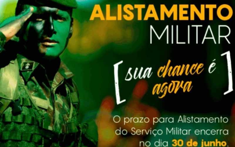 PRAZO DO ALISTAMENTO MILITAR PARA JOVENS QUE COMPLETAM 18 ANOS EM 2022 TERMINA NESTA QUINTA-FEIRA (30/06) 